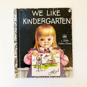 Little Golden Book We Like Kindergarten Children's Book Eloise Wilkin 1977